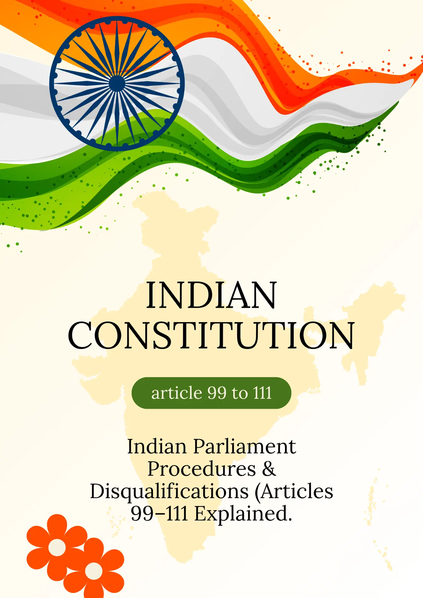 ಭಾರತೀಯ ಸಂಸತ್ತಿನ ಕಾರ್ಯಕಲಾಪ, ಅನರ್ಹತೆಗಳು ಮತ್ತು ವಿಧಾಯಿ ಪ್ರಕ್ರಿಯೆ (Article 99–111) ಸಂಪೂರ್ಣ ಮಾರ್ಗದರ್ಶಿ . Complete Guide to Indian Parliament Procedures & Disqualifications (Articles 99–111 Explained).